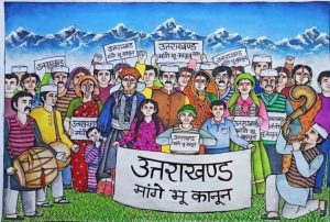 Uttarakhand youth is demanding strong bhu kanoon land laws.