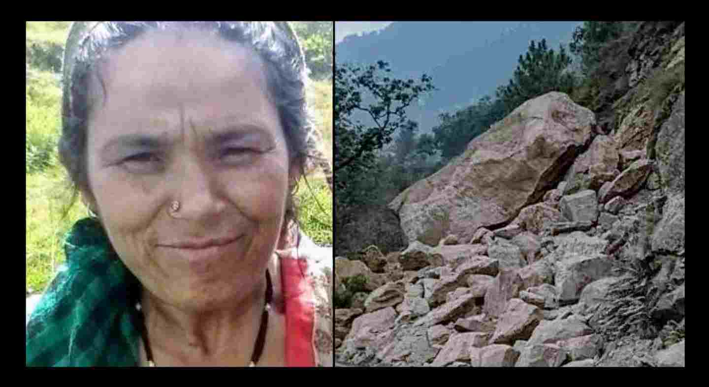 Uttarakhand news: Hansa Devi of Pithoragarh died due to fell heavy boulder landslide today.
