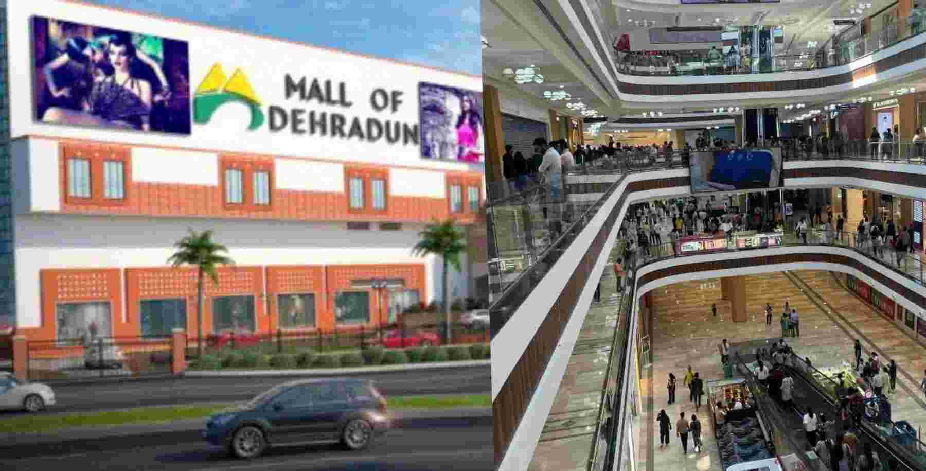 Mall of Dehradun
