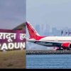 Dehradun airport international flight