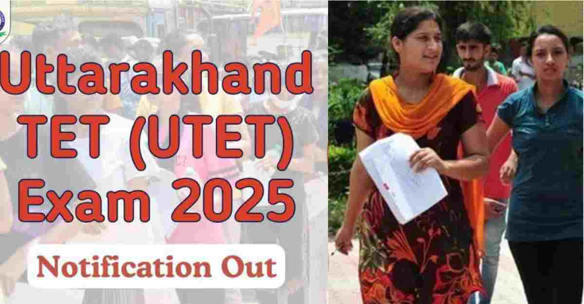 Uttarakhand teacher eligibility test (TET) Exam Date and download hall ticket