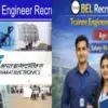 Uttarakhand BEL recruitment 2026: in kotdwar Pauri Garhwal 50 post of trainee engineer news today