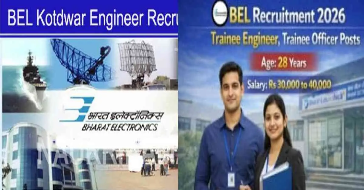 Uttarakhand BEL recruitment 2026: in kotdwar Pauri Garhwal 50 post of trainee engineer news today