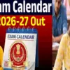 SSC Exam calendar 2026: govt jobs exam date declared mts CGL JE breaking news today: