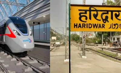 Delhi Haridwar NAMO Bharat train uttarakhand will run Delhi to haridwar rishikesh to complete the journey in 3 hours breaking news today