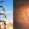 Breaking news: Uttarakhand Electricity Rate Hike Electricity Bills May Go Up by 50%